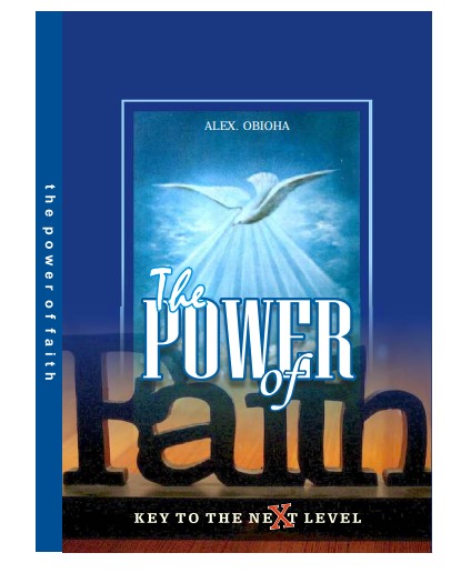 The Power of Faith